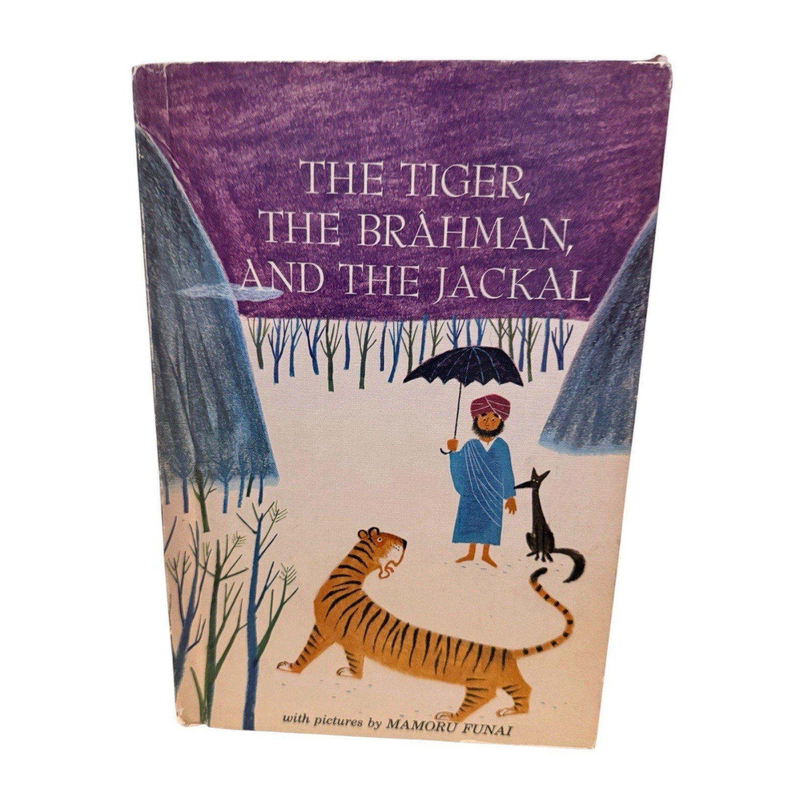 The Tiger, The Brahman, and The Jackal A Young Owl Book 1963