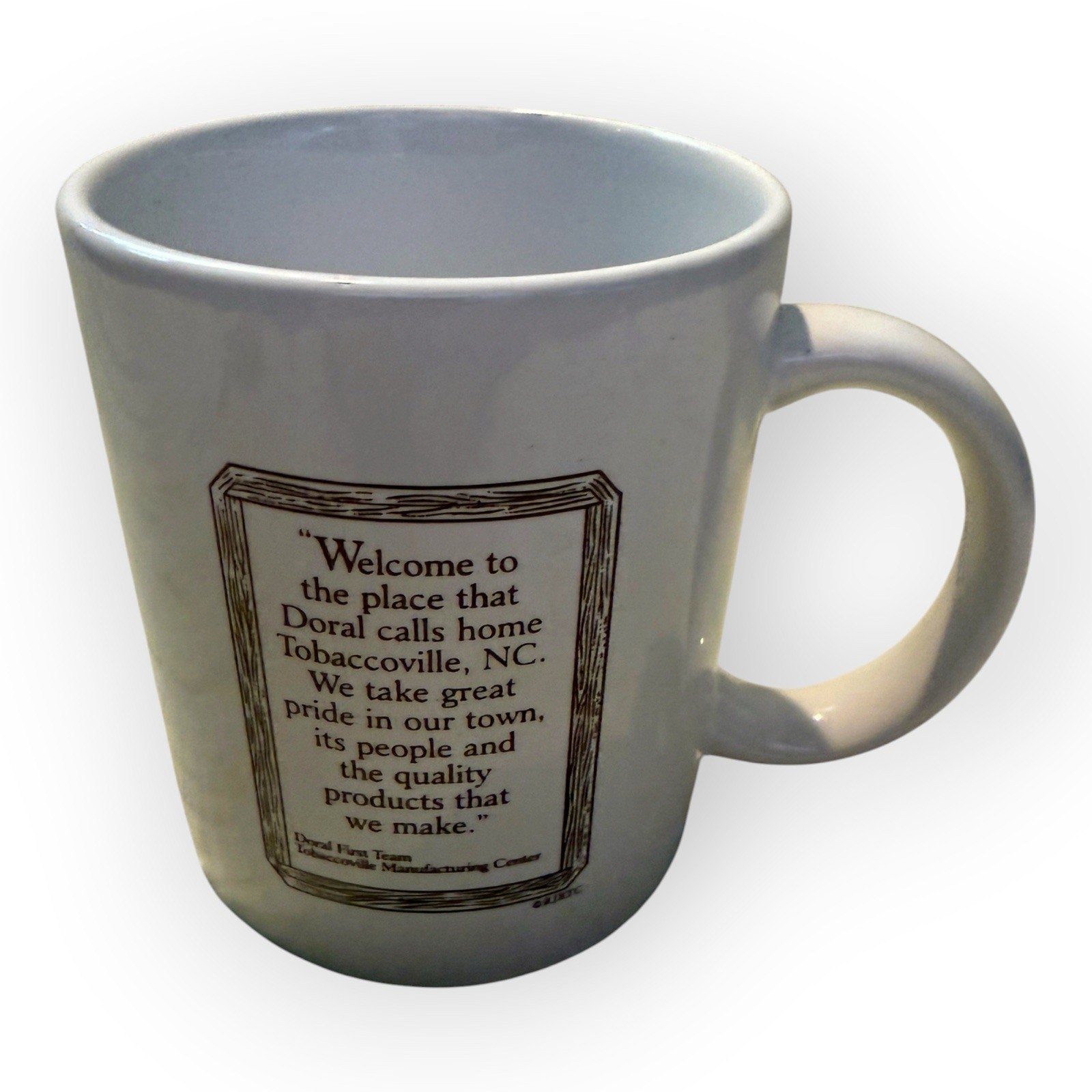 Village of Tobaccoville NC Doral Calls Home Ceramic Coffee Tea Cup Mug