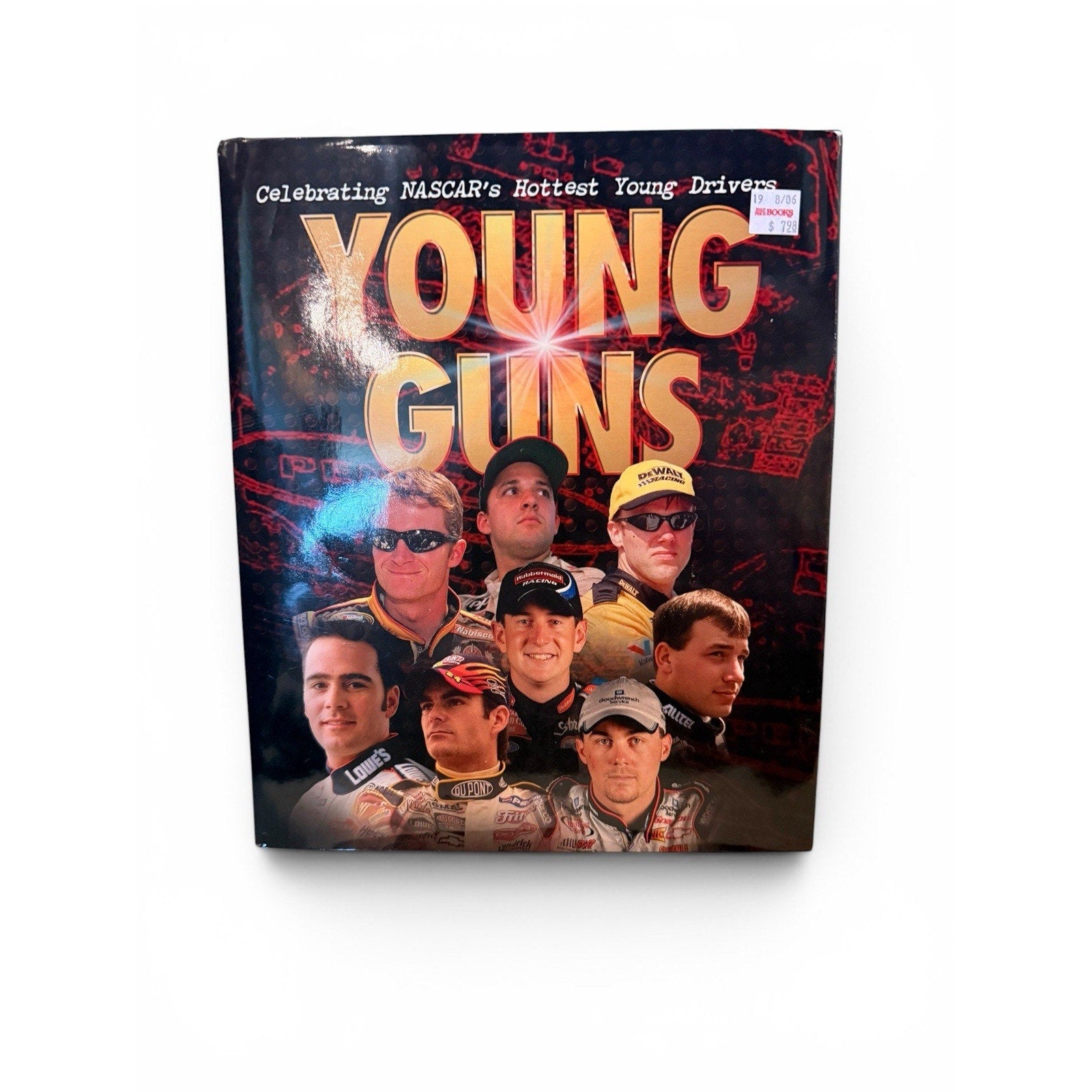 Young Guns Celebrating Nascar's Hottest Young Drivers Hardcover Book Racing Rare